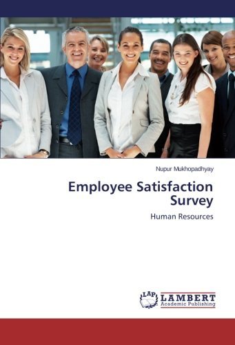 Cover for Nupur Mukhopadhyay · Employee Satisfaction Survey: Human Resources (Paperback Book) (2014)