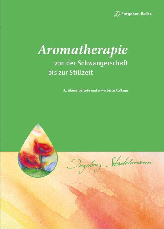 Cover for Stadelmann · Aromatherapie v.d.Schwanger. (Book)