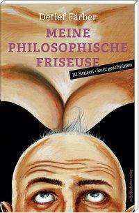 Cover for Färber · Meine philosophische Friseuse (Book)