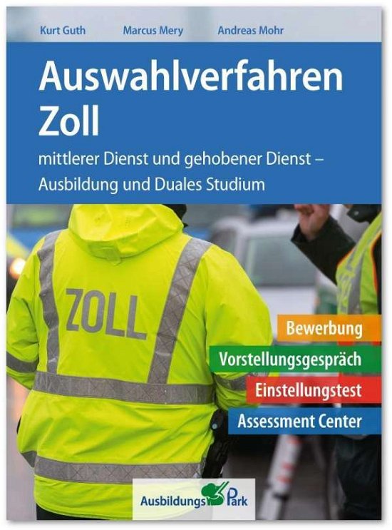 Cover for Guth · Auswahlverfahren Zoll (Bok)