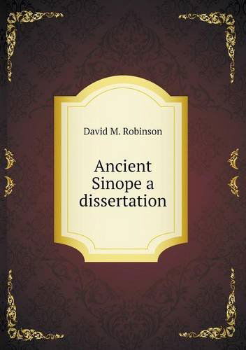 Cover for David M. Robinson · Ancient Sinope a Dissertation (Paperback Book) (2013)