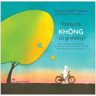 Cover for Thich Nhat Hanh · Rien c'Est Quelque Chose ? Questions d'Enfants Et Reponses Zen Sur La Vie, La Mort, La Famille, La Peur, l'Amitie (Innbunden bok) (2021)