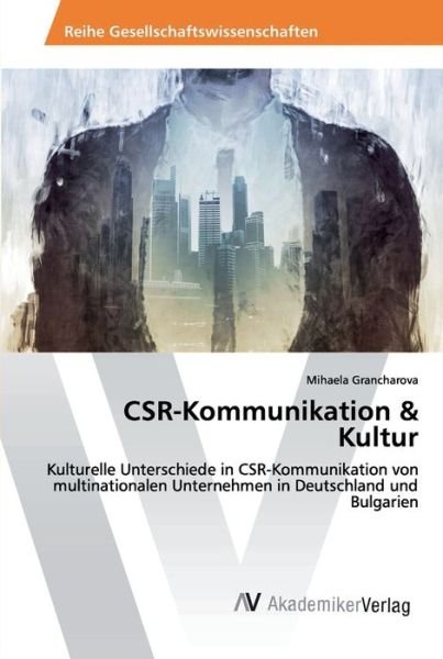 Cover for Grancharova · CSR-Kommunikation &amp; Kultur (Book) (2019)