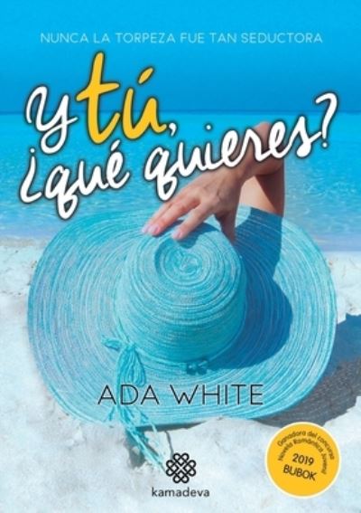 Cover for Ada White · Y tu, ?que quieres? (Paperback Book) (2021)