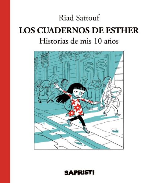 Cover for Riad Sattouf · Los cuadernos de Esther (Bok) [Primera edición. edition] (2017)