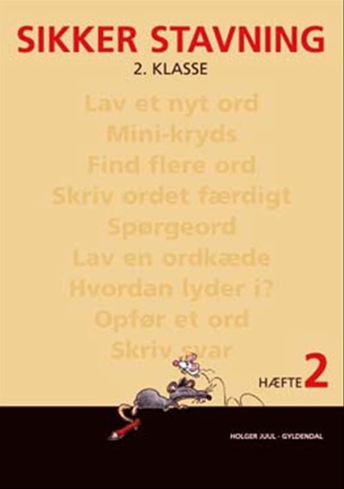 Cover for Holger Juul · Sikker stavning: Sikker stavning 2. klasse, hæfte 2 (Sewn Spine Book) [1th edição] (2008)