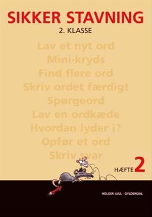 Cover for Holger Juul · Sikker stavning: Sikker stavning 2. klasse, hæfte 2 (Sewn Spine Book) [1st edition] (2008)
