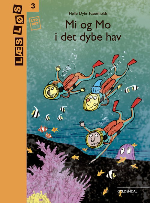 Cover for Helle Dyhr Fauerholdt · Læs løs 3: Mi og Mo i det dybe hav (Gebundesens Buch) [2. Ausgabe] (2019)