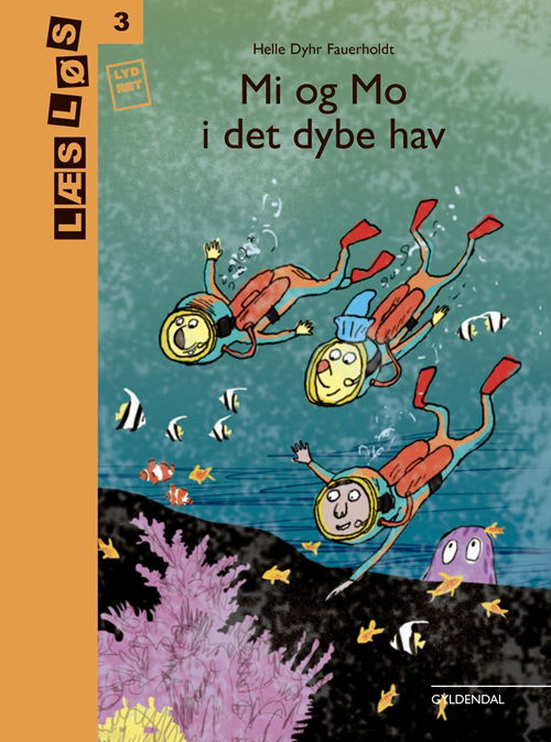 Cover for Helle Dyhr Fauerholdt · Læs løs 3: Mi og Mo i det dybe hav (Inbunden Bok) [2:a utgåva] (2019)