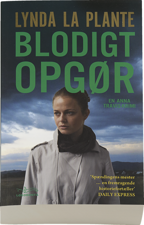 Cover for Lynda La Plante · Blodigt opgør (Sewn Spine Book) [1st edition] (2014)