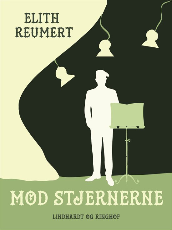 Cover for Elith Reumert · Mod stjernerne (Sewn Spine Book) [1e uitgave] (2017)