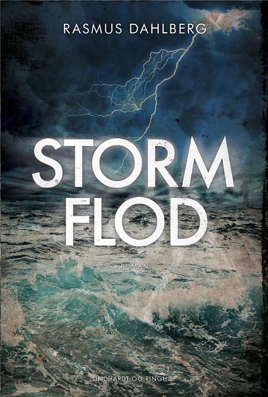 Cover for Rasmus Dahlberg · Stormflod (Hæftet bog) [2. udgave] (2018)