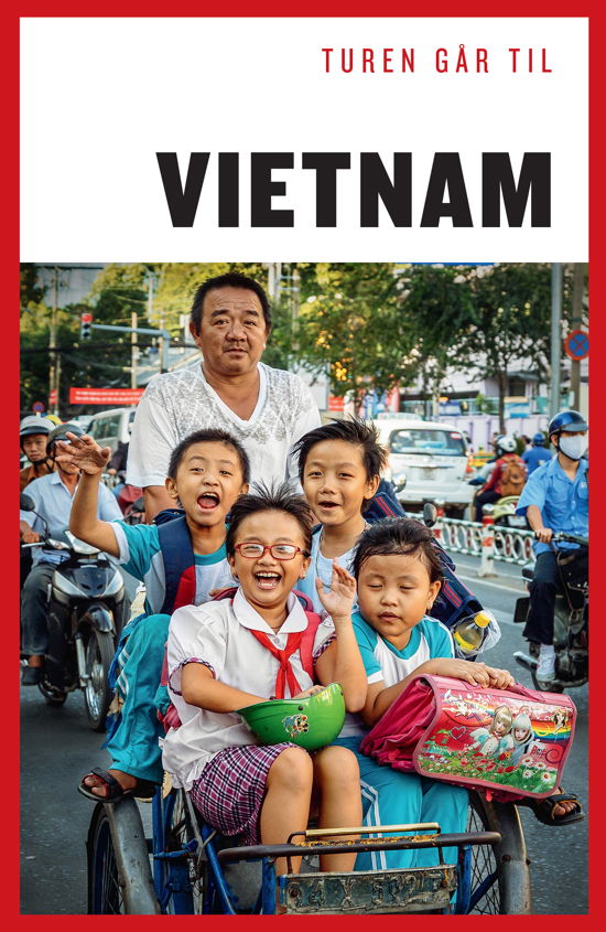 Cover for Niels Fink Ebbesen · Politikens rejsebøger¤Politikens Turen går til: Turen går til Vietnam (Hæftet bog) [8. udgave] (2019)