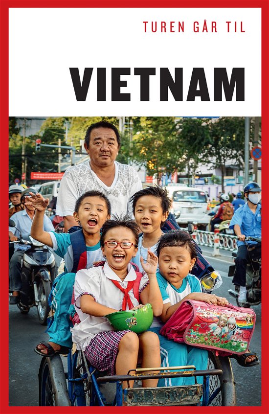 Cover for Niels Fink Ebbesen · Politikens rejsebøger¤Politikens Turen går til: Turen går til Vietnam (Poketbok) [8:e utgåva] (2019)