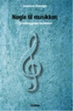 Cover for Johannes Grønager · Nøgle til musikken (Heftet bok) [2. utgave] (2003)