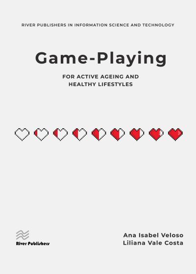 Cover for Ana Isabel Veloso · Game-playing for active ageing and healthy lifestyles (Hardcover Book) (2021)