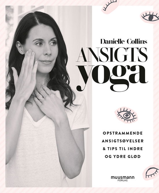 Cover for Danielle Collins · Ansigtsyoga (Taschenbuch) [1. Ausgabe] (2020)