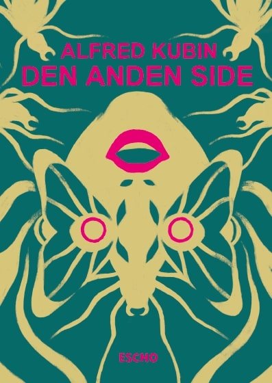 Alfred Kubin · Udenlandsk fugl: Den anden side (Bound Book) [1.º edición] (2024)