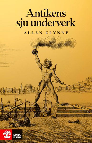 Cover for Allan Klynne · Antikens sju underverk (Bound Book) (2019)