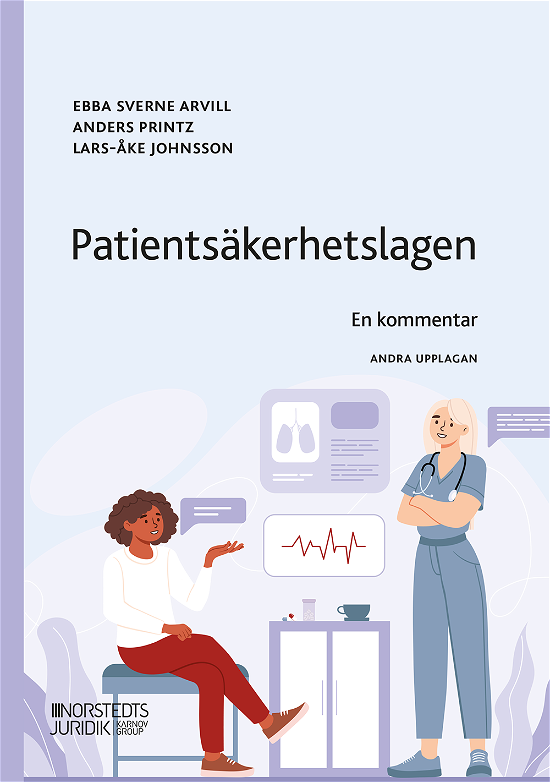 Cover for Lars-Åke Johnsson · Patientsäkerhetslagen : En kommentar (Bok) (2024)