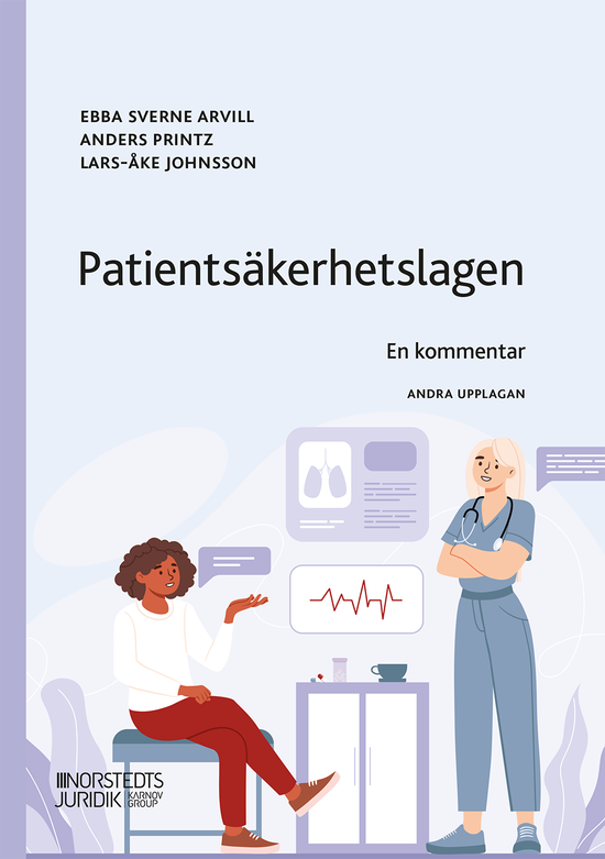 Cover for Lars-Åke Johnsson · Patientsäkerhetslagen : En kommentar (Book) (2024)