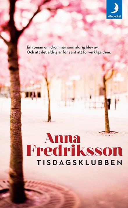 Cover for Anna Fredriksson · Tisdagsklubben (Paperback Book) (2016)