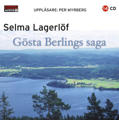 Cover for Selma Lagerlöf · Gösta Berlings saga (CD)