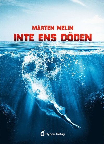 Cover for Mårten Melin · Inte ens döden (Bound Book) (2021)