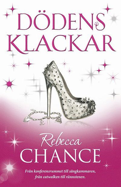 Cover for Rebecca Chance · Dödens klackar (Paperback Book) (2014)