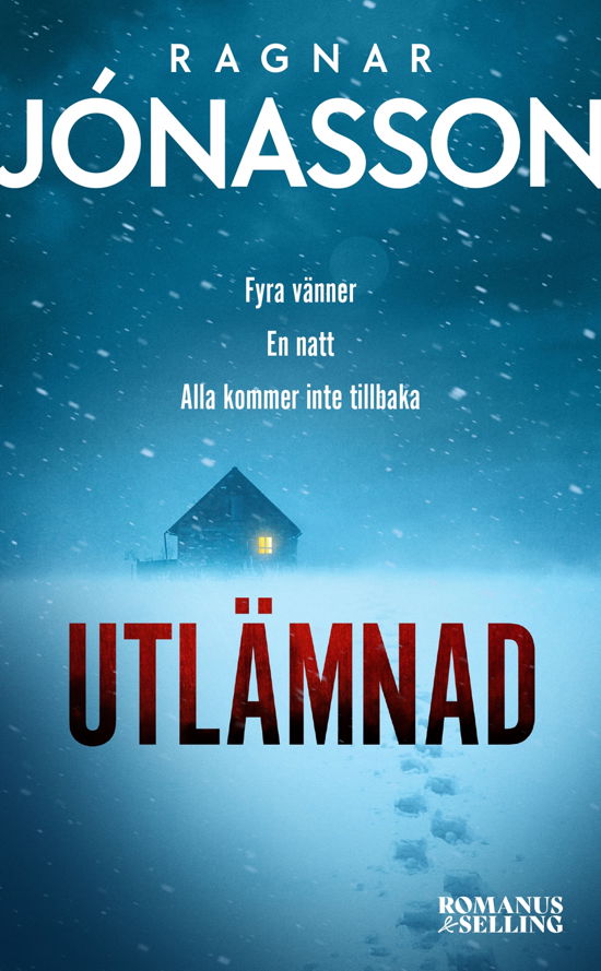 Cover for Ragnar Jónasson · Utlämnad (Pocketbok) (2023)