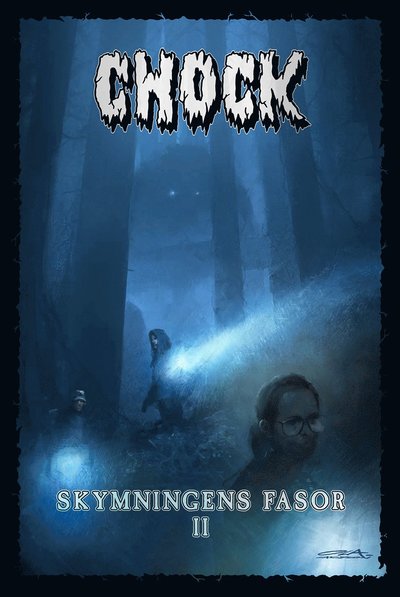 Cover for Jonas Larsson Olanders · Chock. Skymningens fasor II (Hardcover Book) (2022)