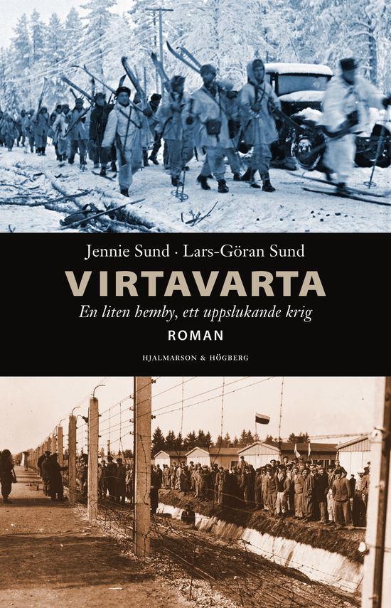 Cover for Jennie Sund · Virtavarta, en liten hemby, ett uppslukande krig. (Book) (2023)