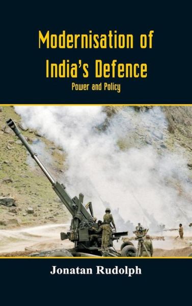 Cover for Jonatan Rudolph · Modernisation of India's Defence (Hardcover Book) (2018)