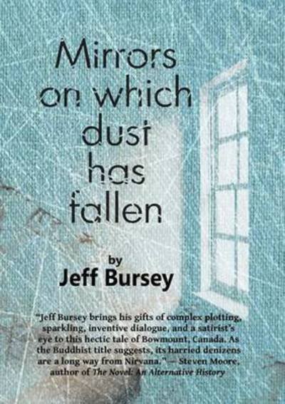 Cover for Jeff Bursey · Mirrors on Which Dust Has Fallen (Paperback Book) (2015)