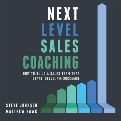 Cover for Steve Johnson · Next Level Sales Coaching (CD) (2020)