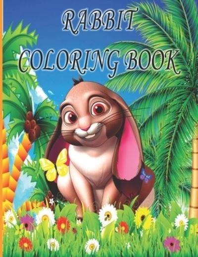 Cover for Ab Draw Publishing · Rabbit Coloring Book: rabbit Coloring Book for Kids, Boys And girls, toddlers, funny pets with beautiful illustrations for all ages (Paperback Bog) (2022)