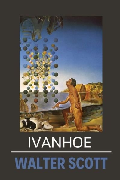 Cover for Walter Scott · Ivanhoe by Walter Scott (Pocketbok) (2021)