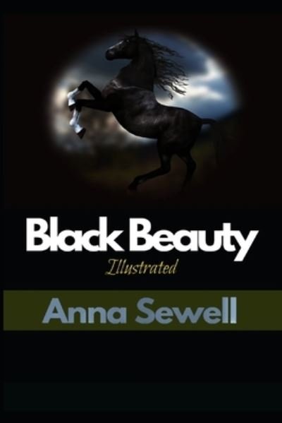 Cover for Anna Sewell · Black Beauty Illustrated (Paperback Bog) (2020)