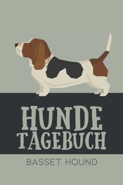 Cover for Dog Kings · Hundetagebuch Basset Hound (Paperback Book) (2020)