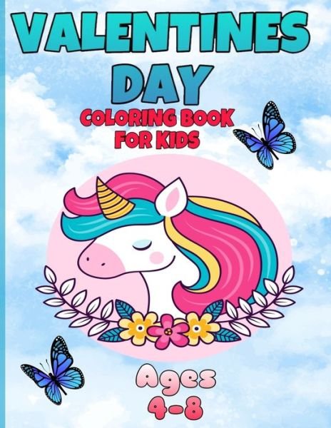 Valentines Day Coloring Book for Kids Ages 4-8 - Fm Edition Coloring Book - Books - Independently Published - 9798608139376 - February 2, 2020
