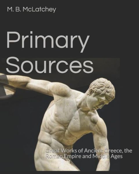 Cover for M B McLatchey · Primary Sources (Paperback Book) (2012)