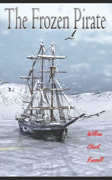 Cover for William Clark Russell · The Frozen Pirate (Paperback Book) (2020)