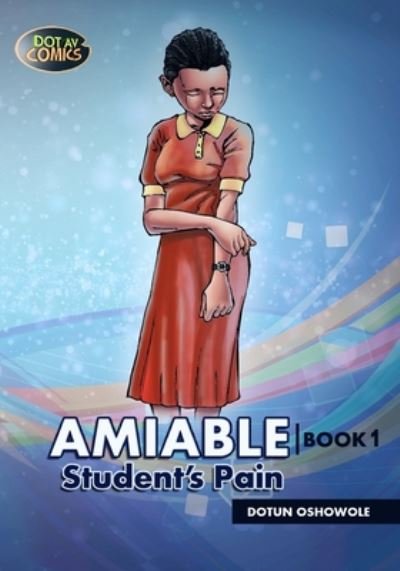 Cover for Dotun Oshowole · Amiable (Pocketbok) (2020)