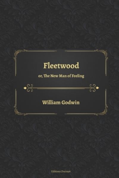 Cover for William Godwin · Fleetwood (Paperback Book) (2020)