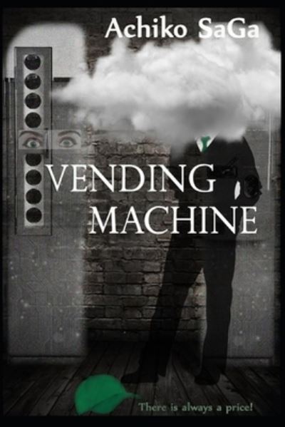 Cover for Achiko Saga · Vending Machine (Paperback Book) (2020)