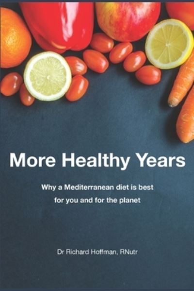 Cover for Richard Hoffman · More Healthy Years (Taschenbuch) (2020)