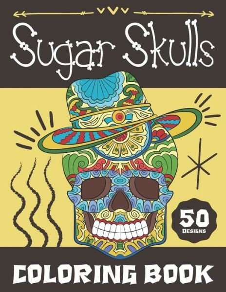 Cover for Bee Art Press · Sugar Skulls Coloring Book (Paperback Book) (2020)
