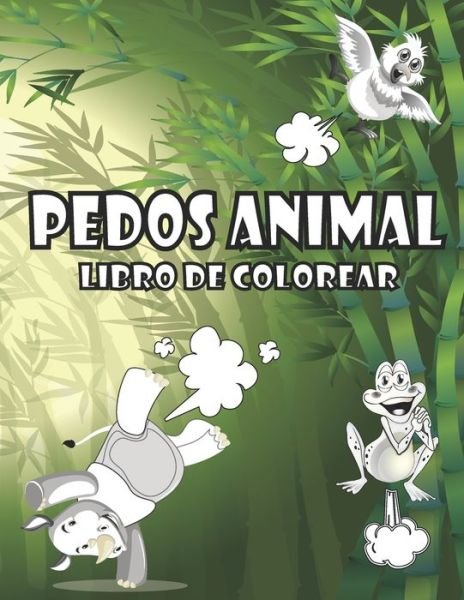 Cover for Pescara · Libros de colorear pedo animales (Taschenbuch) (2021)