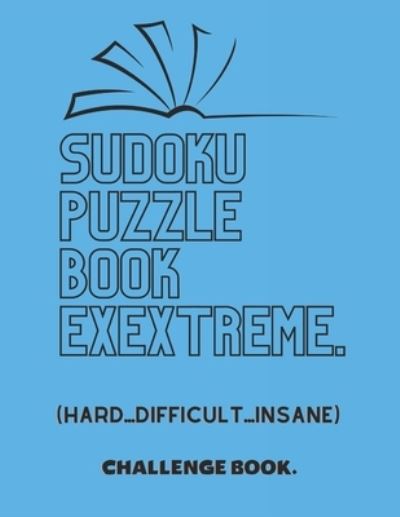 Cover for Creative Quotes · Sudoku Puzzle Book Extreme (Paperback Book) (2021)