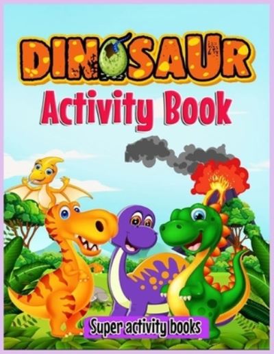 Cover for Baker Publishing · Dinosaur activity book (Paperback Book) (2021)